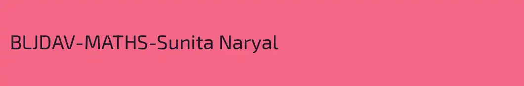 BLJDAV-MATHS-Sunita Naryal
